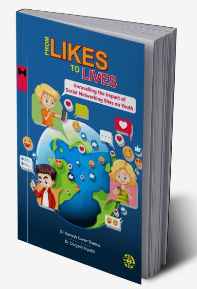 From Likes to Lives - Unravelling the Impact of Social Networking Sites on Youth