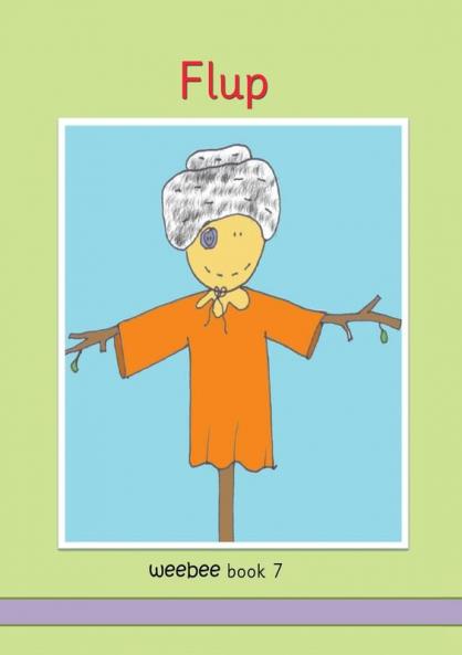 Flup weebee Book 7: weebee Reading Scheme (Series 1)