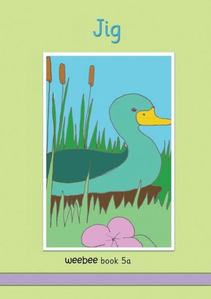 Jig weebee Book 5a: weebee Reading Scheme (Series 1)
