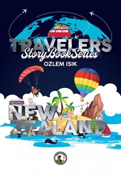 New Zealand: TRAVELERS STORY BOOK SERIES: 1