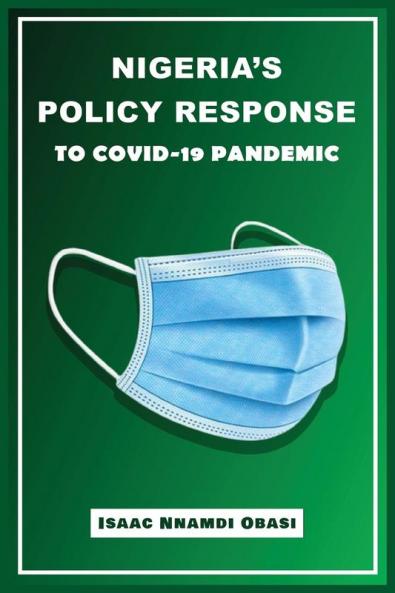 Nigeria's Policy Response  to COVID-19 Pandemic