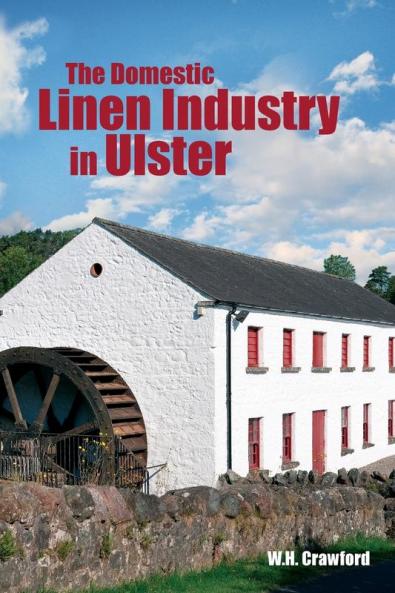 The Domestic Linen Industry in Ulster