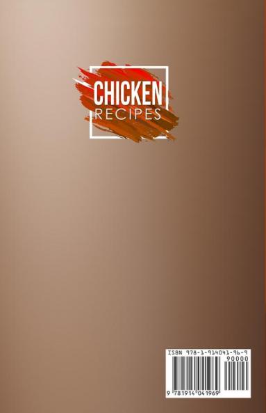 Chicken Recipes: 25+ Recipes by Chef Leonardo