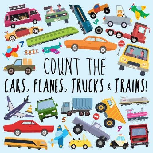 Count the Cars Planes Trucks & Trains!