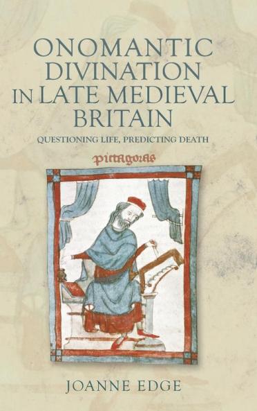 Onomantic Divination in Late Medieval Britain
