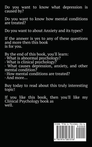 Abnormal Psychology: The Causes and Treatments of Depression Anxiety and More Third Edition: 21 (Introductory)