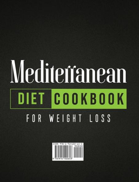 Mediterranean Diet Cookbook for Weight Loss: Easy and Delicious Recipes for Lifelong Health
