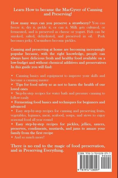 The ABC'S of Canning and Preserving: Everything You Need to Know to Can Vegetables Meals and Meats