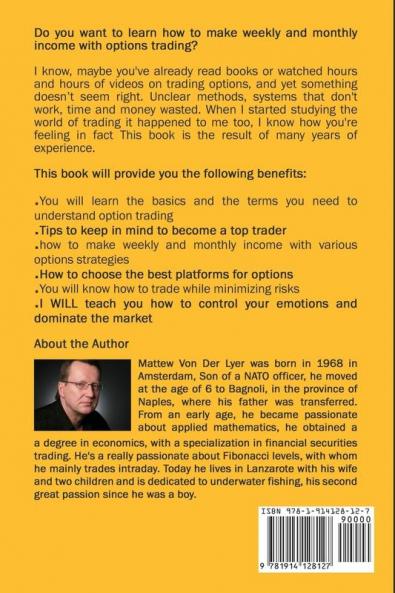 Options Trading for Beginners: A Step-By-Step Crash Course To Make Money and Create a Passive Income by Options Trading