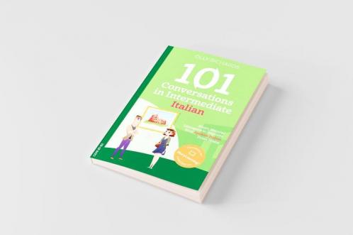101 Conversations in Intermediate Italian