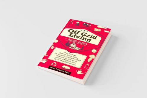 Off Grid Living 2022-2023