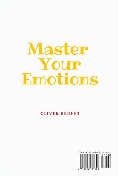 Master your emotions: The ultimate guide to master your emotions