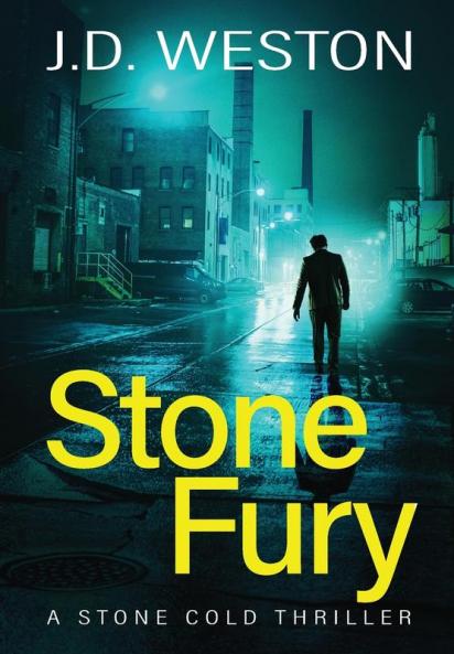Stone Fury: A British Action Crime Thriller: 2 (The Stone Cold Thriller)