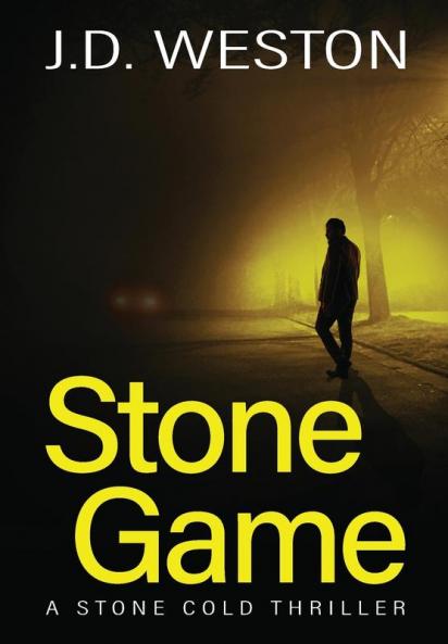 Stone Game: A British Action Crime Thriller: 7 (The Stone Cold Thriller)