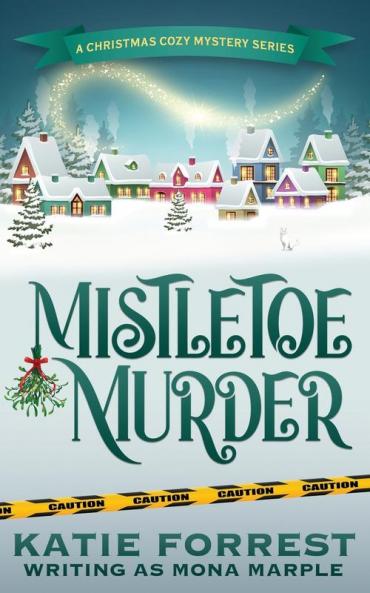 Mistletoe Murder