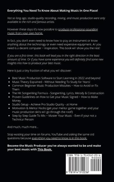 Music Production For Beginners 2022+ Edition