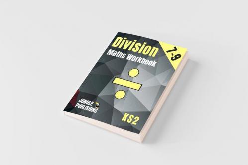 Division Maths Workbook for 7-9 Year Olds