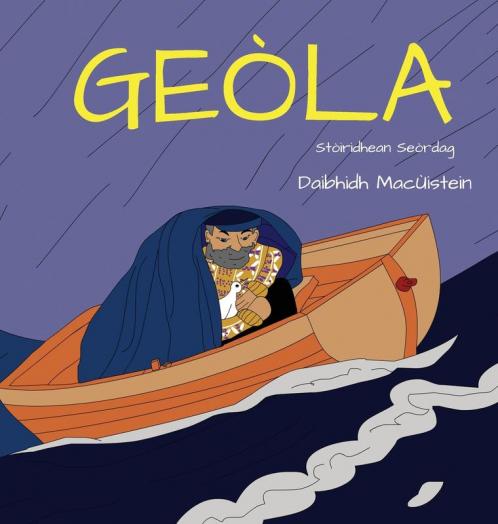 Geòla (Stòiridhean Seòrdag) (Scots Gaelic Edition)