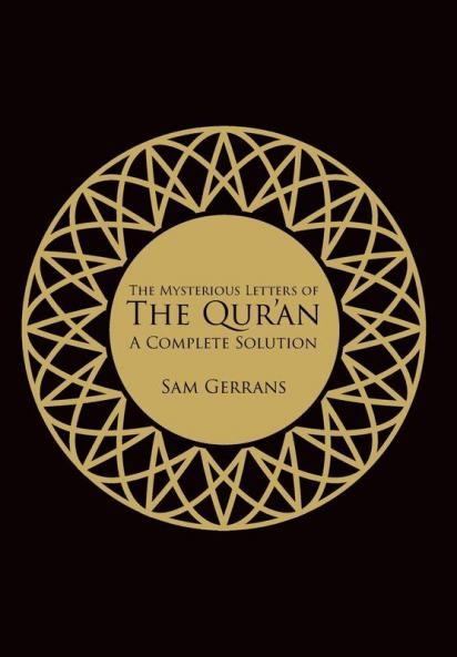 The Mysterious Letters of the Qur'an