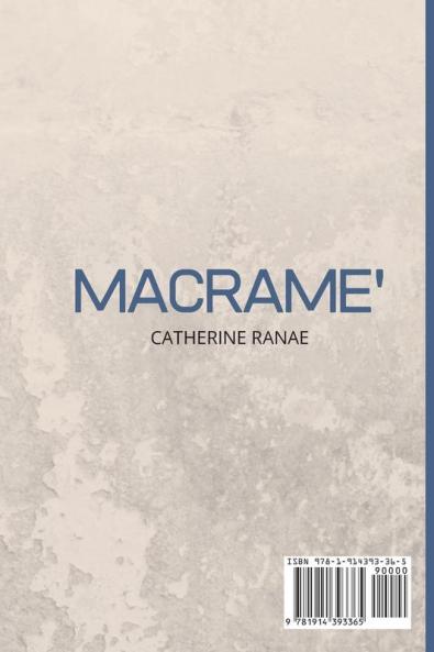 Macrame: A step-by-step guide with 29 projects to create stunning plant hanger backdrops and wall art
