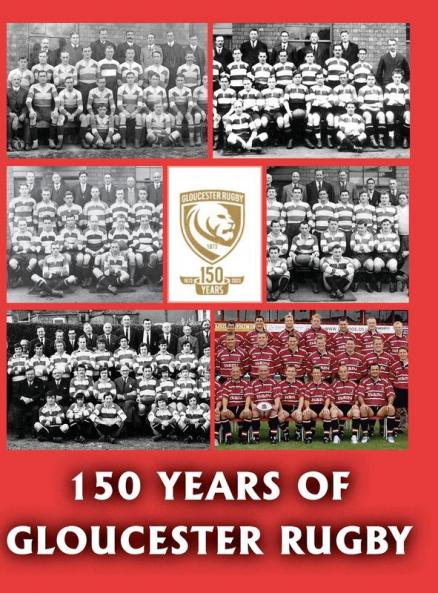 150 Years of Gloucester Rugby 1873-2023