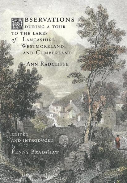 Observations during a Tour to the Lakes of Lancashire Westmoreland and Cumberland