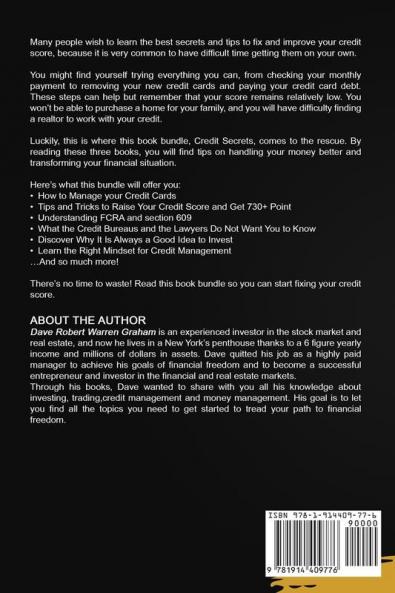 Credit Secrets: The 3-in-1 DIY Guide to Learn Credit Repair Strategies Attorneys Never Tell You Blast Your Credit Rating & Avoid Fraud. Reach Wealthy Lifestyle. Dispute Letters & Valuable Bonuses