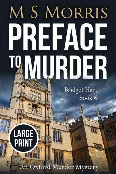 Preface to Murder (Large Print): An Oxford Murder Mystery: 6 (Bridget Hart)