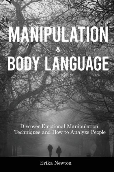 Manipulation and Body Language