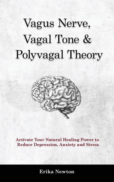 Vagus Nerve Vagal Tone & Polyvagal Theory