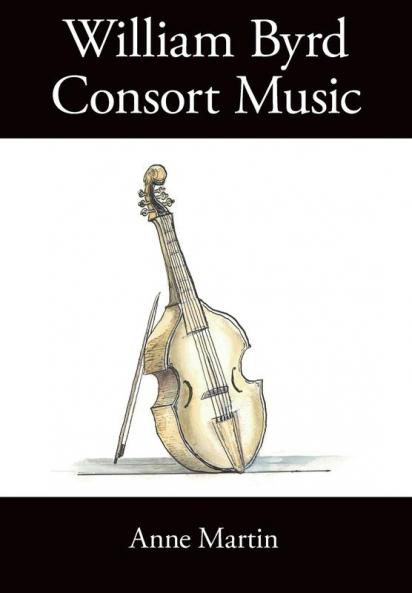 William Byrd Consort Music