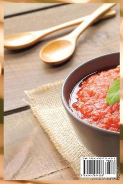 Sughi dall'Italia e Salse dal Mondo: 64 Ricette di Sughi per Primi Piatti e Salse Gustose