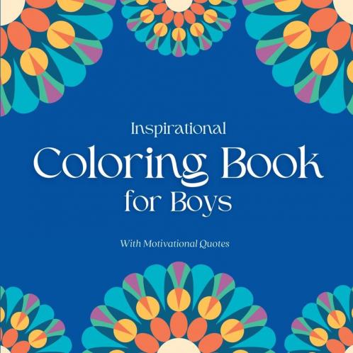 Inspirational Coloring Book for Boys