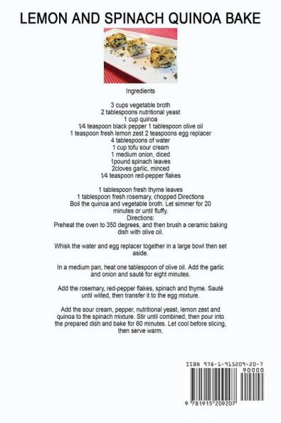 Quinoa And Gluten-Free Cookbook Made Simple: + 40 Healthy & Great-Tasting Recipes. Eat Great Lose Weight and Feel Healthy.