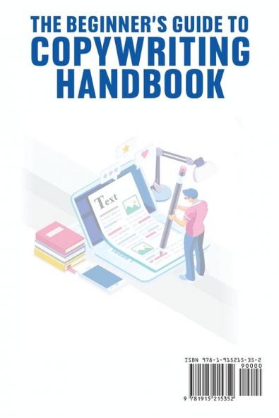 THE BEGINNER'S GUIDE TO COPYWRITING MASTERY HANDBOOK