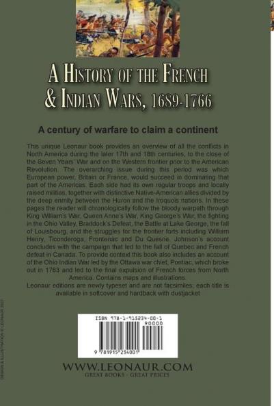 A History of the French & Indian Wars 1689-1766