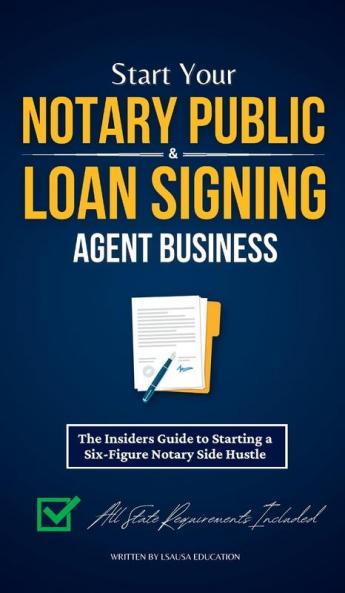 Start Your Notary Public & Loan Signing Agent Business