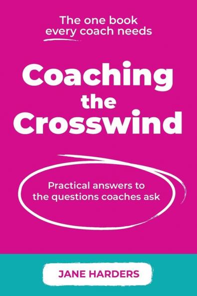 Coaching The Crosswind