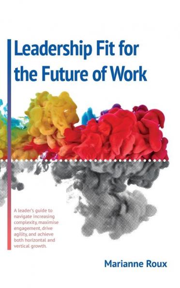 Leadership Fit For The Future Of Work