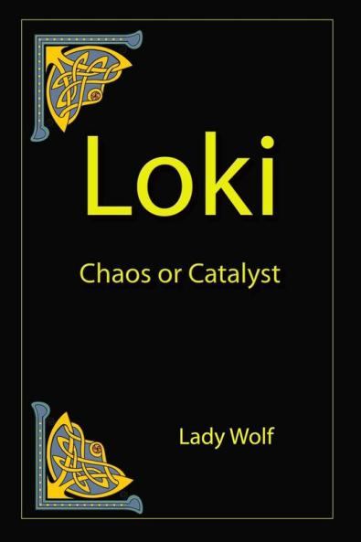 Loki   Chaos or Catalyst