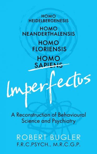 Homo Imperfectus