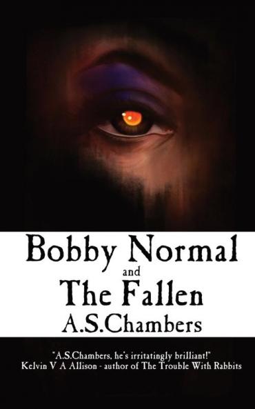 Bobby Normal and The Fallen