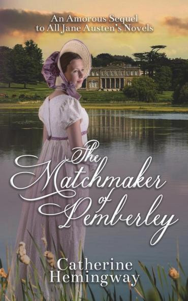 The Matchmaker of Pemberley