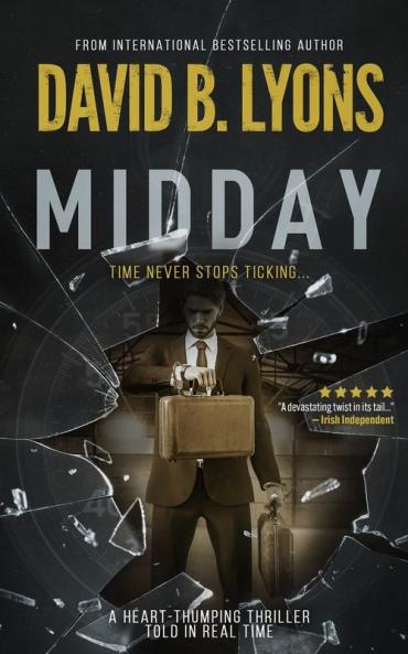 Midday Midday: 1 (Tick-Tock Trilogy)