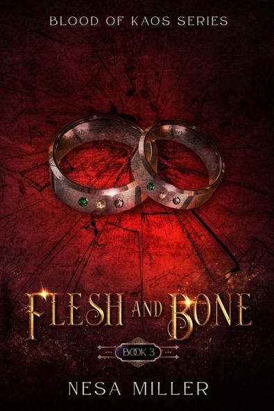 Flesh and Bone: III (Blood of Kaos)