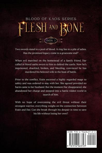 Flesh and Bone: III (Blood of Kaos)