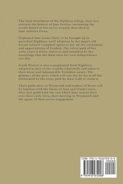 Dear Jane: The final book in the Highbury Trilogy inspired by Jane Austen's 'Emma': 3