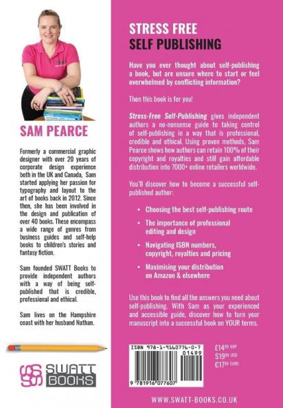 Stress-Free Self-Publishing: How to publish your own book without losing the will to live