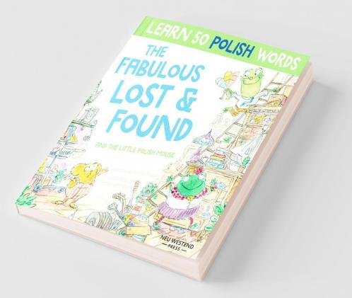 The Fabulous Lost & Found and the little Polish mouse