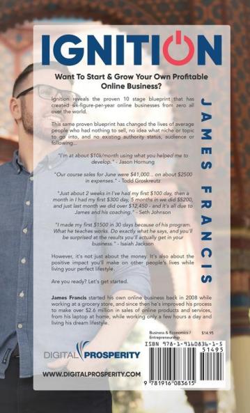 Ignition: A Proven Blueprint To Create A Six Figure Online Business From Zero
